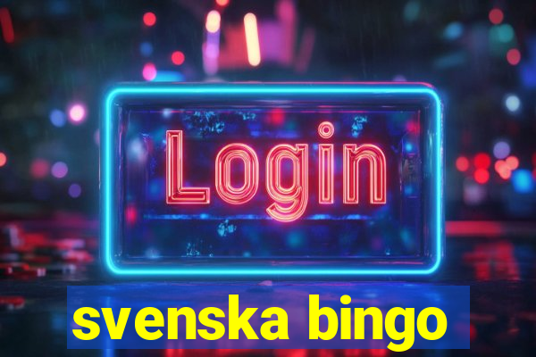 svenska bingo