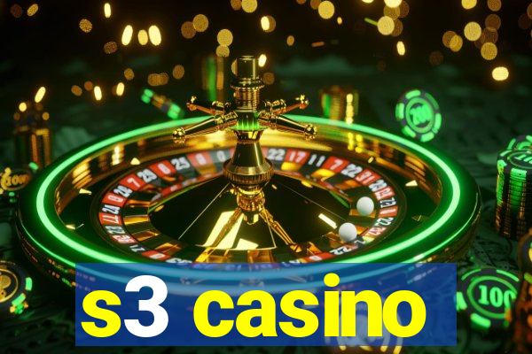 s3 casino