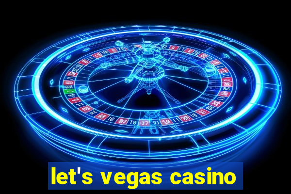 let's vegas casino