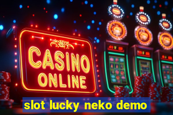 slot lucky neko demo