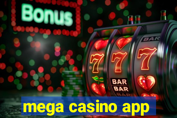 mega casino app