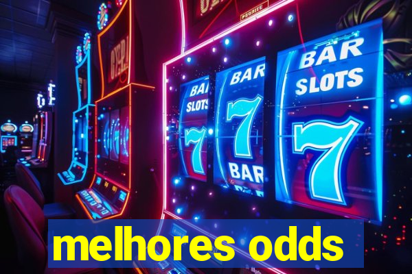 melhores odds