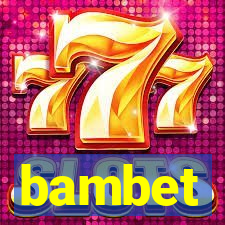 bambet