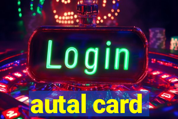 autal card