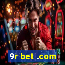 9r bet .com