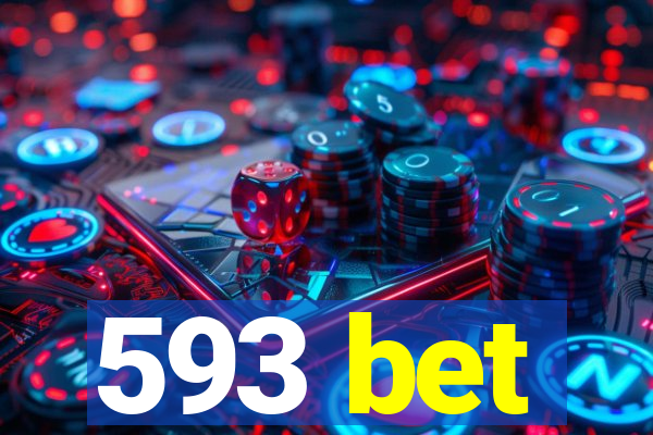 593 bet