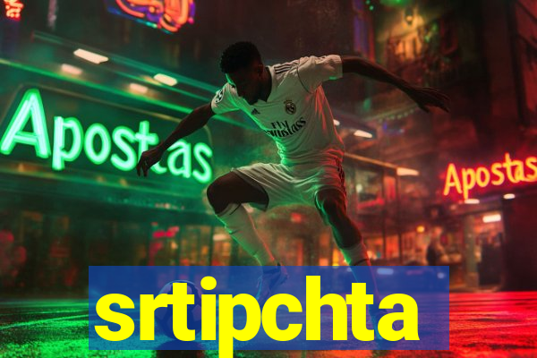 srtipchta