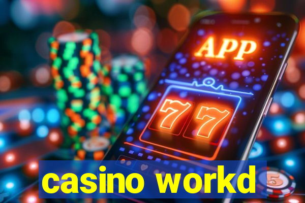 casino workd