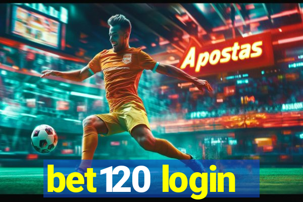 bet120 login