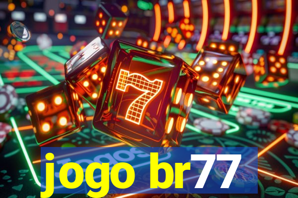 jogo br77