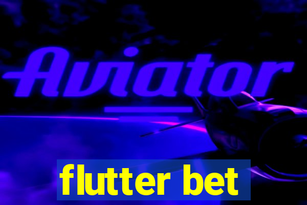 flutter bet