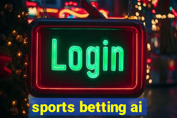 sports betting ai