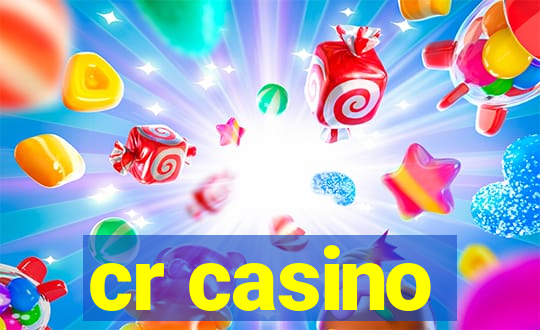 cr casino