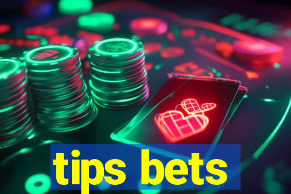 tips bets