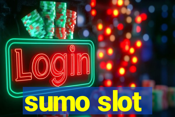 sumo slot