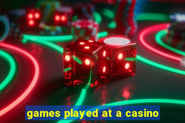 games played at a casino