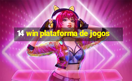 14 win plataforma de jogos