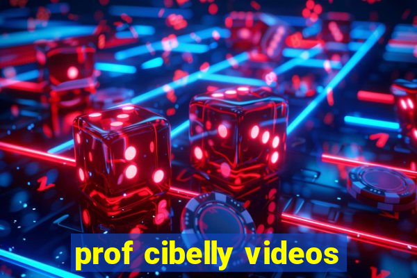 prof cibelly videos