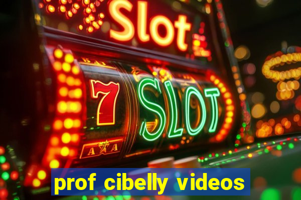 prof cibelly videos