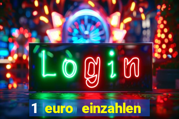 1 euro einzahlen mit 20 spielen casino