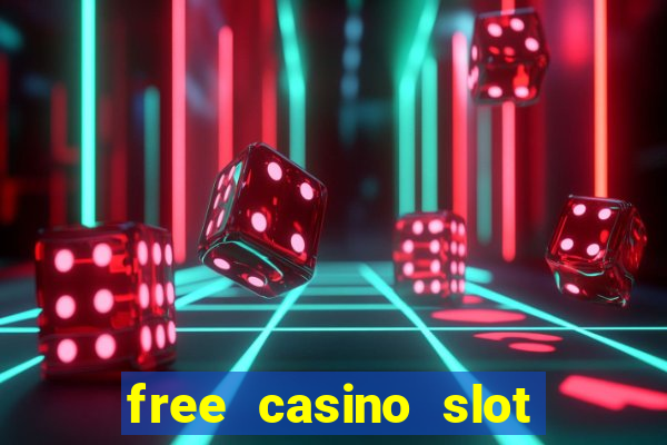 free casino slot games with bonus for fun