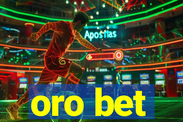 oro bet