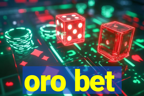 oro bet