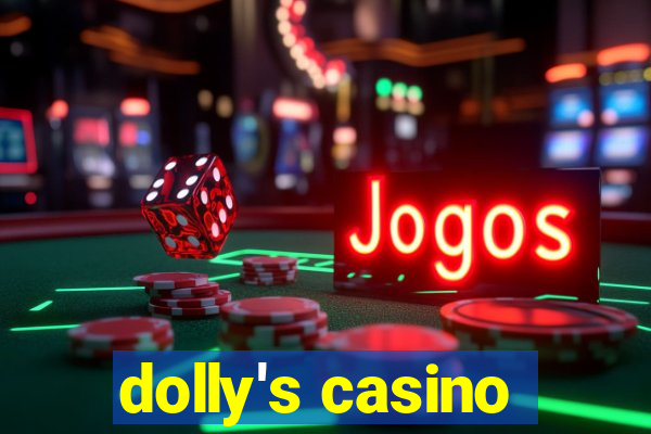 dolly's casino