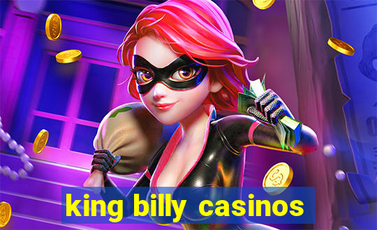 king billy casinos