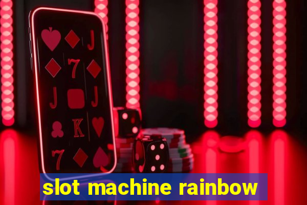 slot machine rainbow