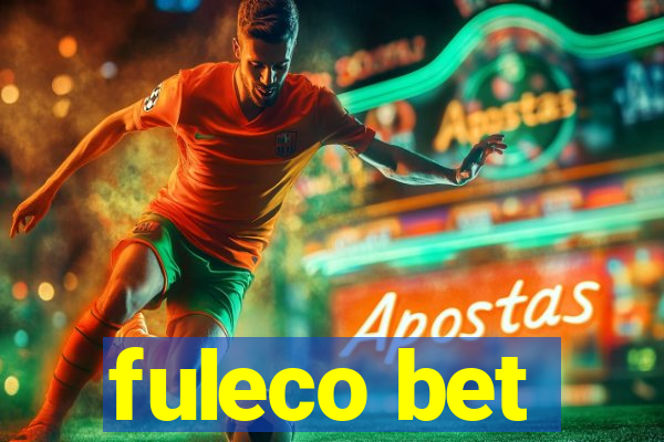 fuleco bet