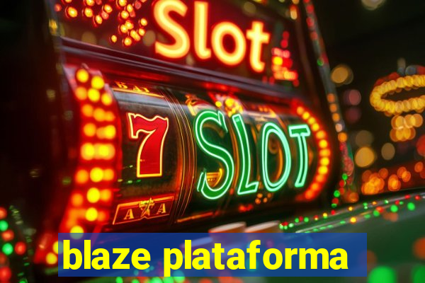 blaze plataforma