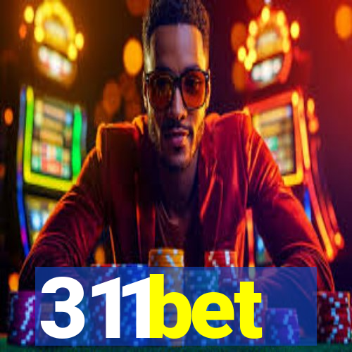 311bet