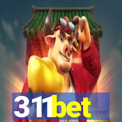 311bet