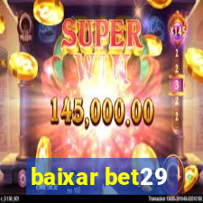 baixar bet29