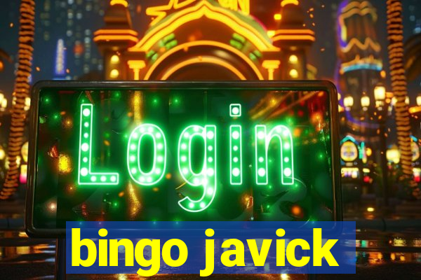 bingo javick