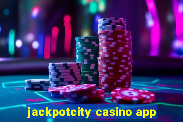 jackpotcity casino app