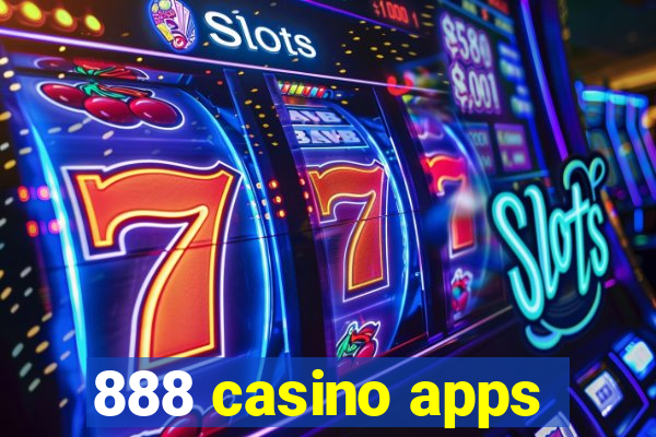 888 casino apps