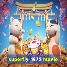 superfly 1972 movie