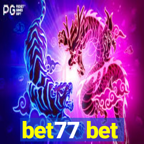 bet77 bet