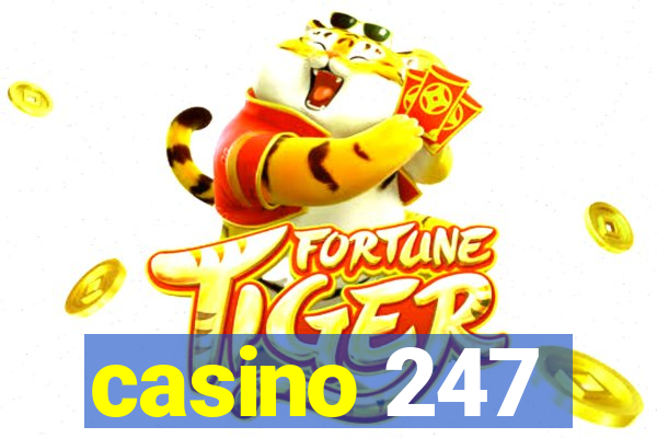 casino 247