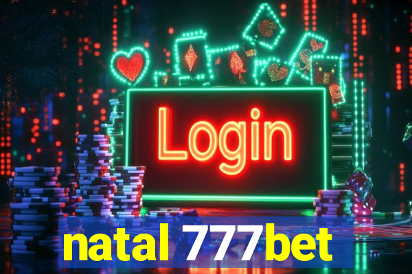 natal 777bet