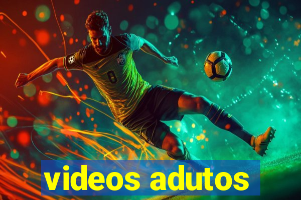 videos adutos