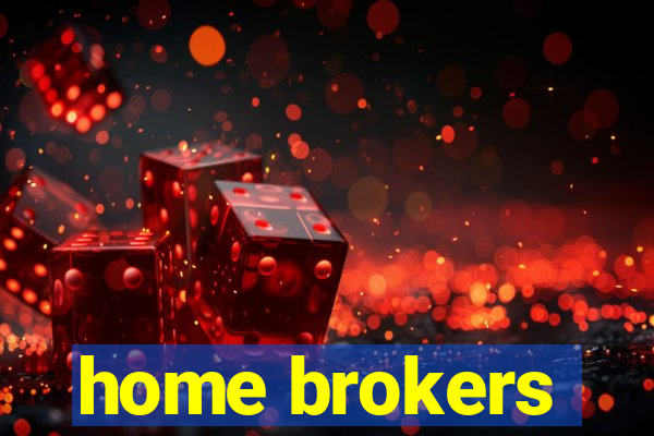 home brokers