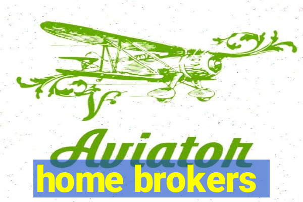 home brokers