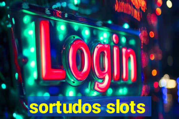 sortudos slots