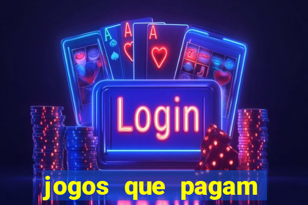 jogos que pagam sem precisar depositar