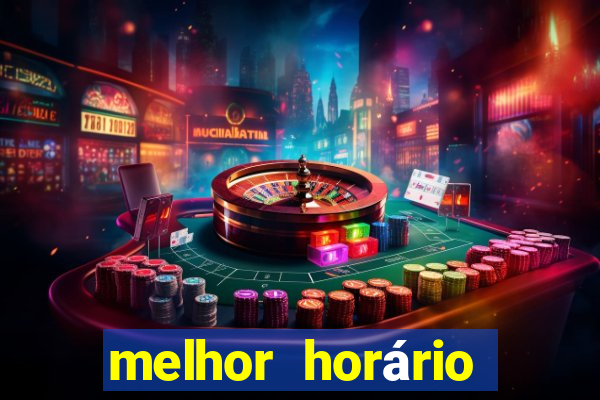 melhor horário para jogar fortune ox de manh?