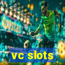 vc slots