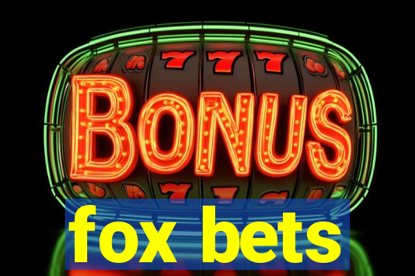 fox bets